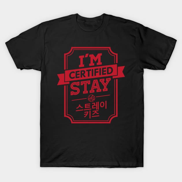 Certified STRAY KIDZ STAY T-Shirt by skeletonvenus